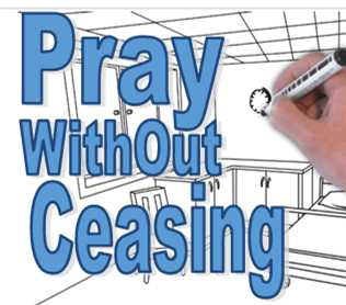 Pray without Ceasing